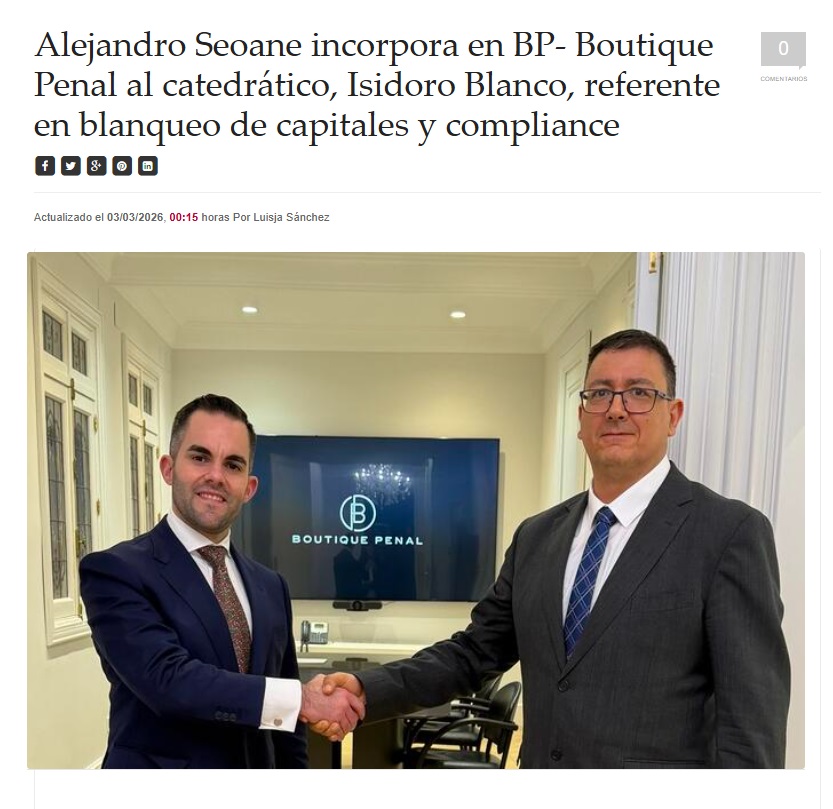 Alejandro Seoane ficha a Isidoro Blanco Cordero Alejandro Seoane ficha al catedrático Isidoro Blanco Cordero para el equipo de BP - Boutique Penal